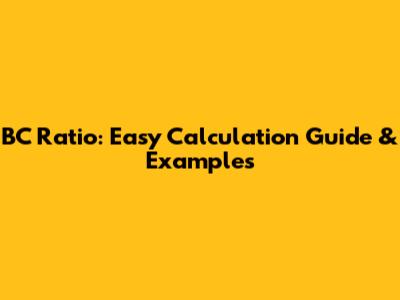 BC Ratio: Easy Calculation Guide & Examples