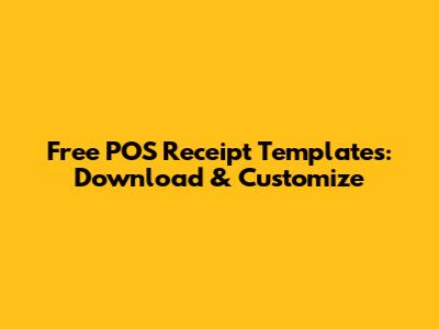 Free POS Receipt Templates: Download & Customize