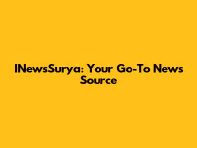 INewsSurya: Your Go-To News Source