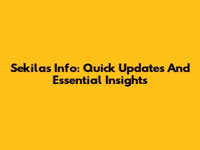 Sekilas Info: Quick Updates And Essential Insights